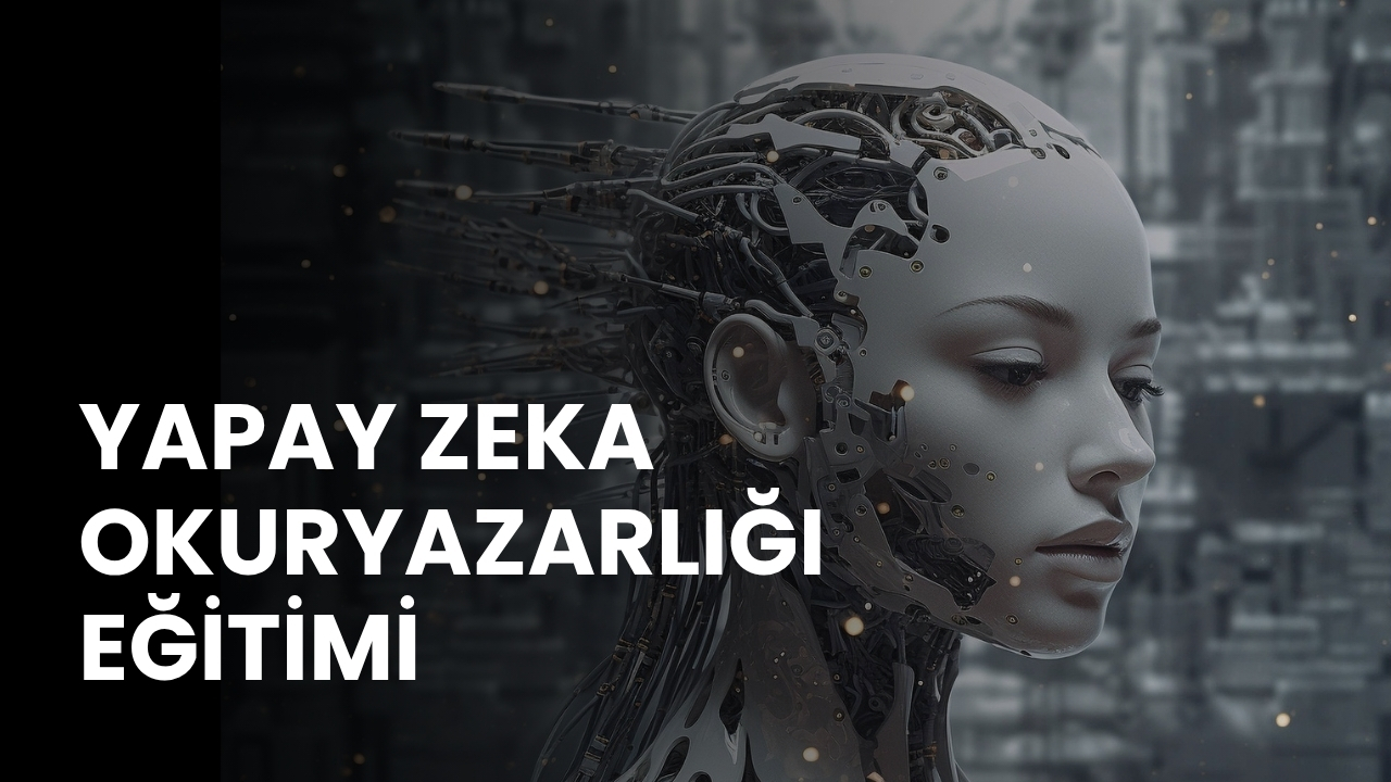 Yapay Zeka Okuryazarlığı Eğitimi